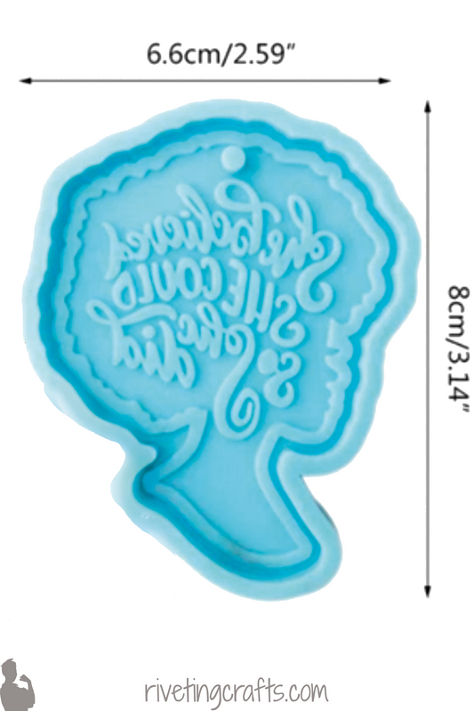 Afro Woman w/Believe Quote Keychain Silicone Mold