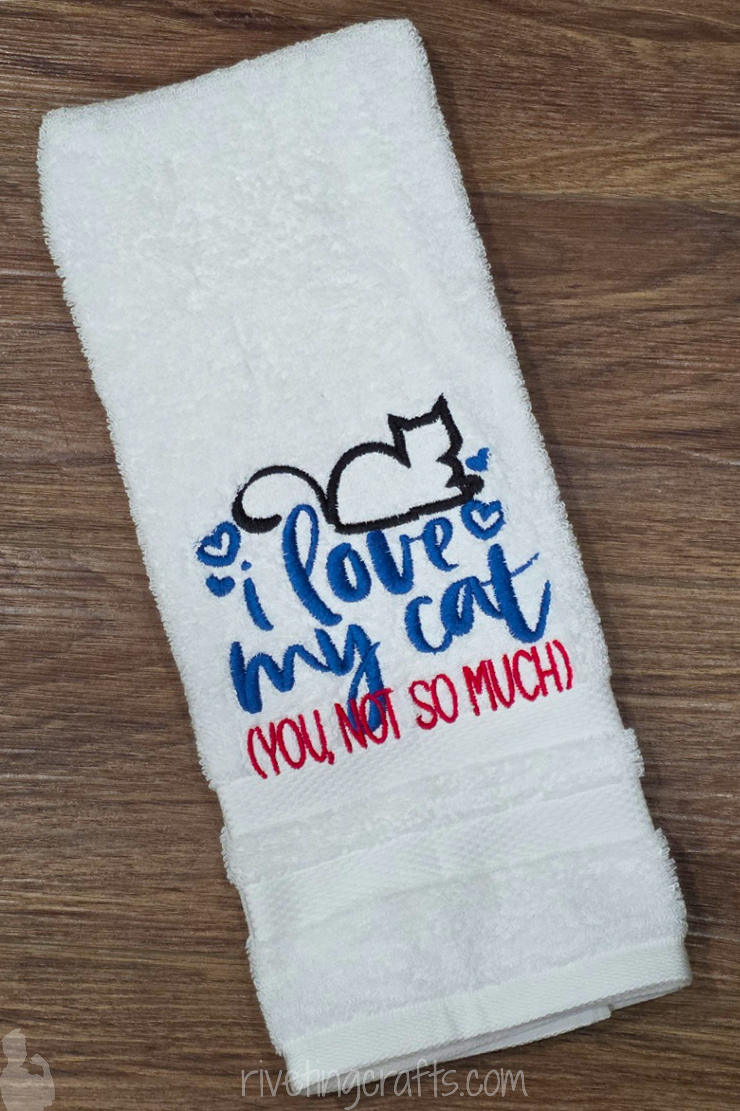 Funny Cat Hand Towel – “I Love My Cat You Not So Much”