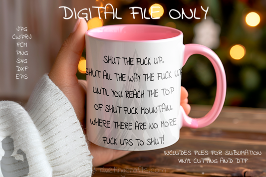 Shut F*ck Mountain - Digital Download Only