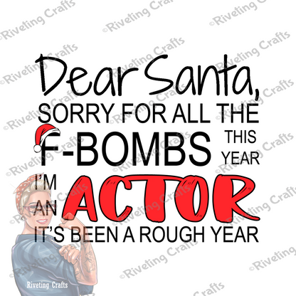 Dear Santa, Sorry for the F-bombs Coffee Mug