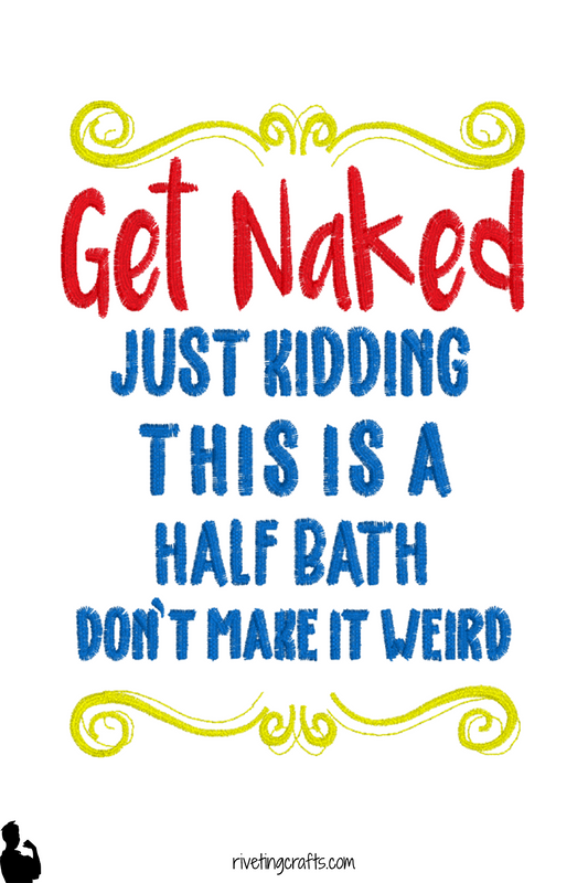Funny Bathroom Hand Towel - "Get Naked Just Kidding This is a Half Bath"