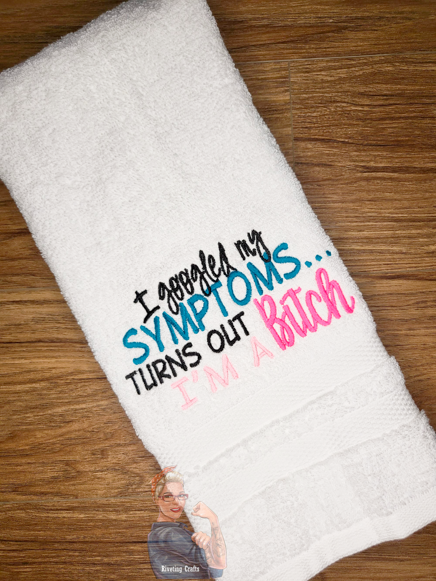 I Googled My Symptoms Hand Towel