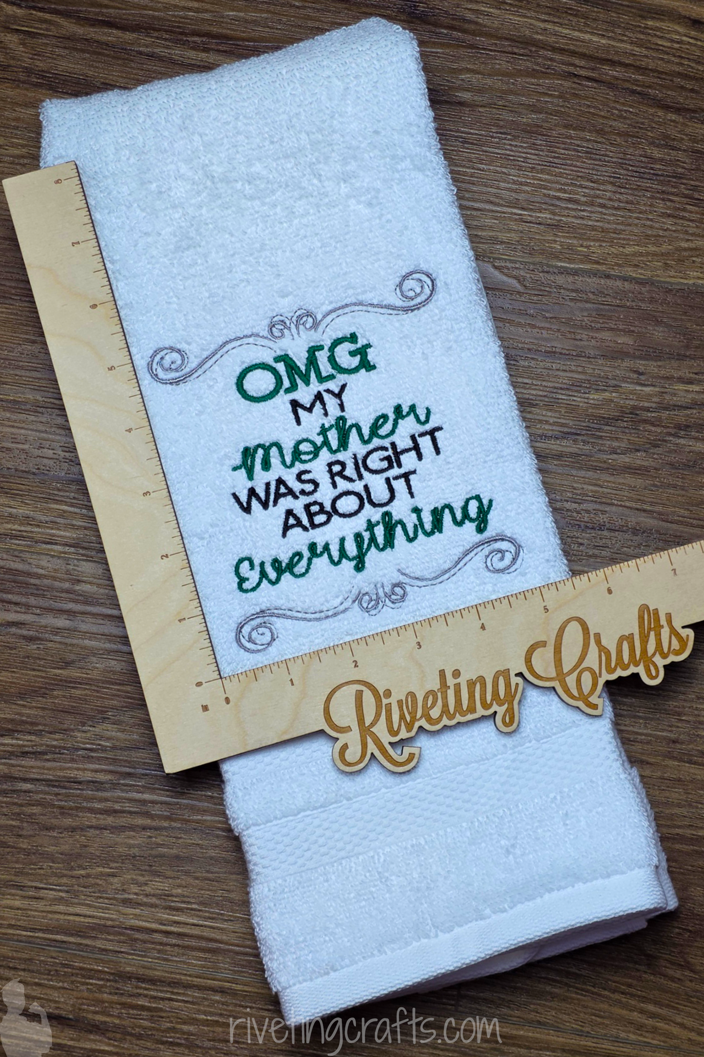 OMG My Mother Was Right Hand Towel – Snarky Kitchen Decor