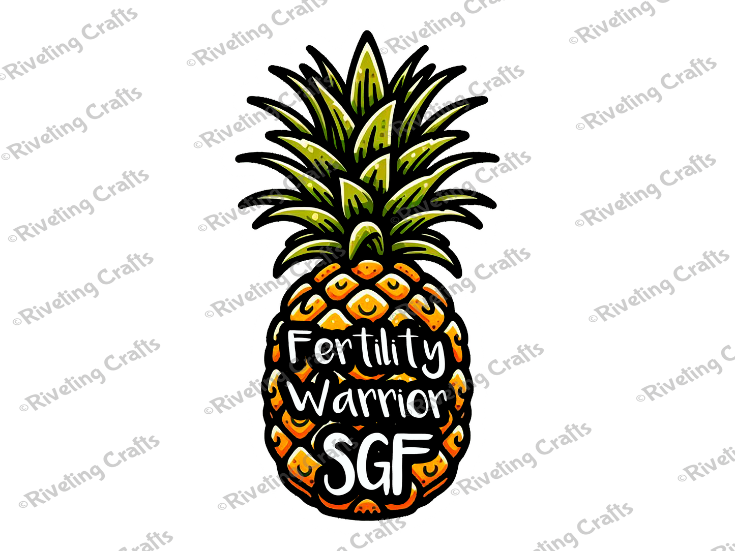 Fertility Warrior SGF Pineapple Sticker