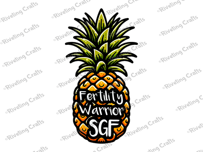 Fertility Warrior SGF Pineapple Sticker