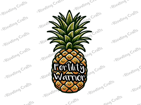 Fertility Warrior Pineapple Sticker