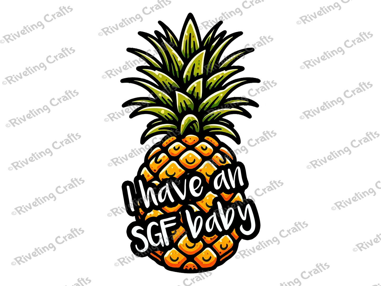 I have an SGF baby Pineapple Sticker