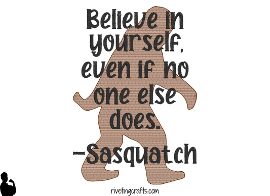 Believe in Yourself – Sasquatch Hand Towel