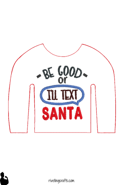 “Be Good or I’ll Text Santa” Elf Sweater - Funny Christmas Scout Doll Clothes