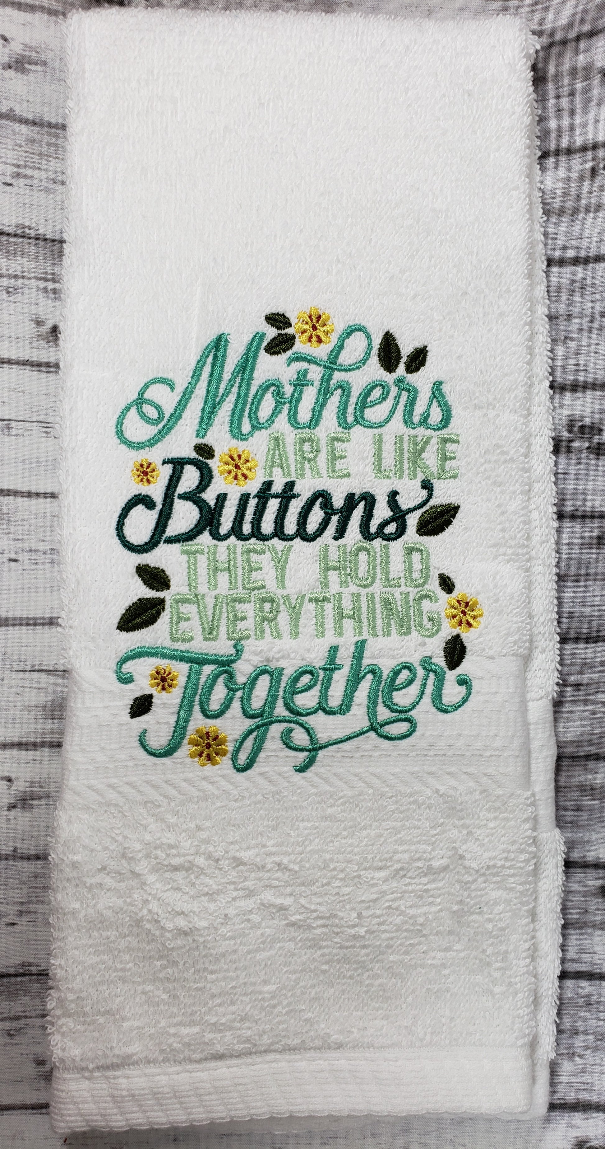 Mother's Are Like Buttons Towel - Kool Catz Stuff