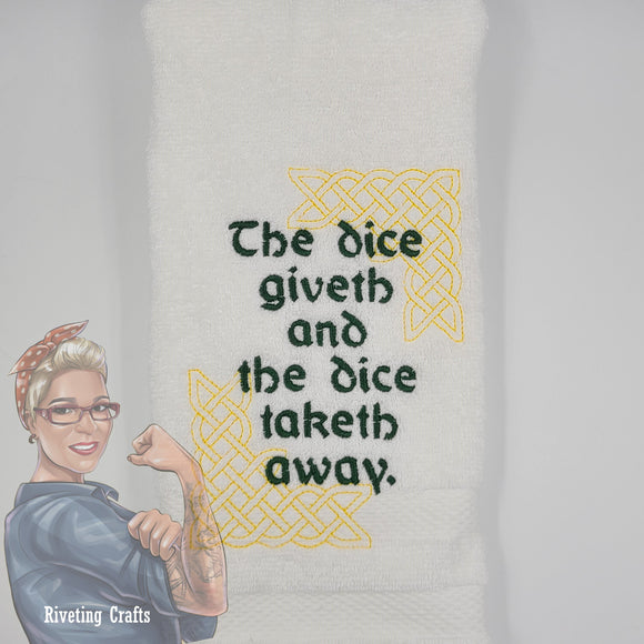 Dice Giveth and Taketh Hand Towel Design