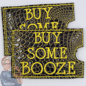 Buy Some Booz, You Deserve Wine, Coffee Money Gift Card Holders