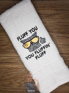 Fluff You Hand Towel Design
