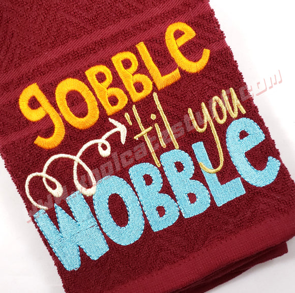 Gobble til You Wobble Towels - Kool Catz Stuff