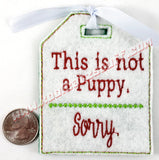 This is Not A Puppy Gift Tag - Kool Catz Stuff